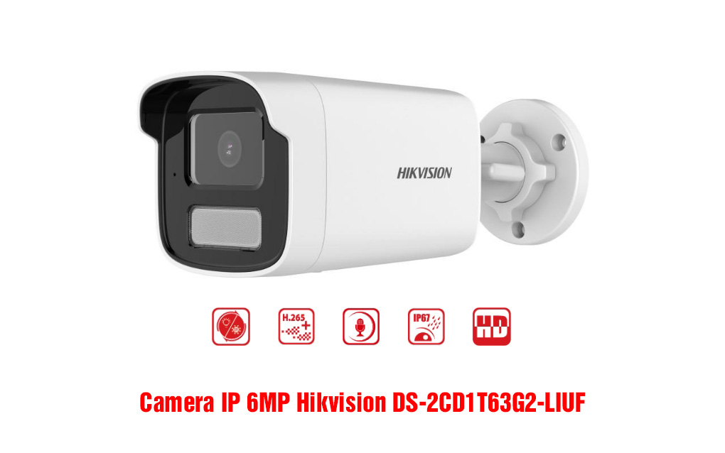 Camera IP 6MP Hikvision DS-2CD1T63G2-LIUF