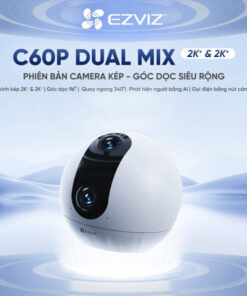 Camera mắt kép quay quét 2K+ EZVIZ C60P Dual Mix