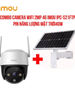 Combo camera Wifi 2MP 4G IMOU IPC-S21FTP + Pin NLMT 40W