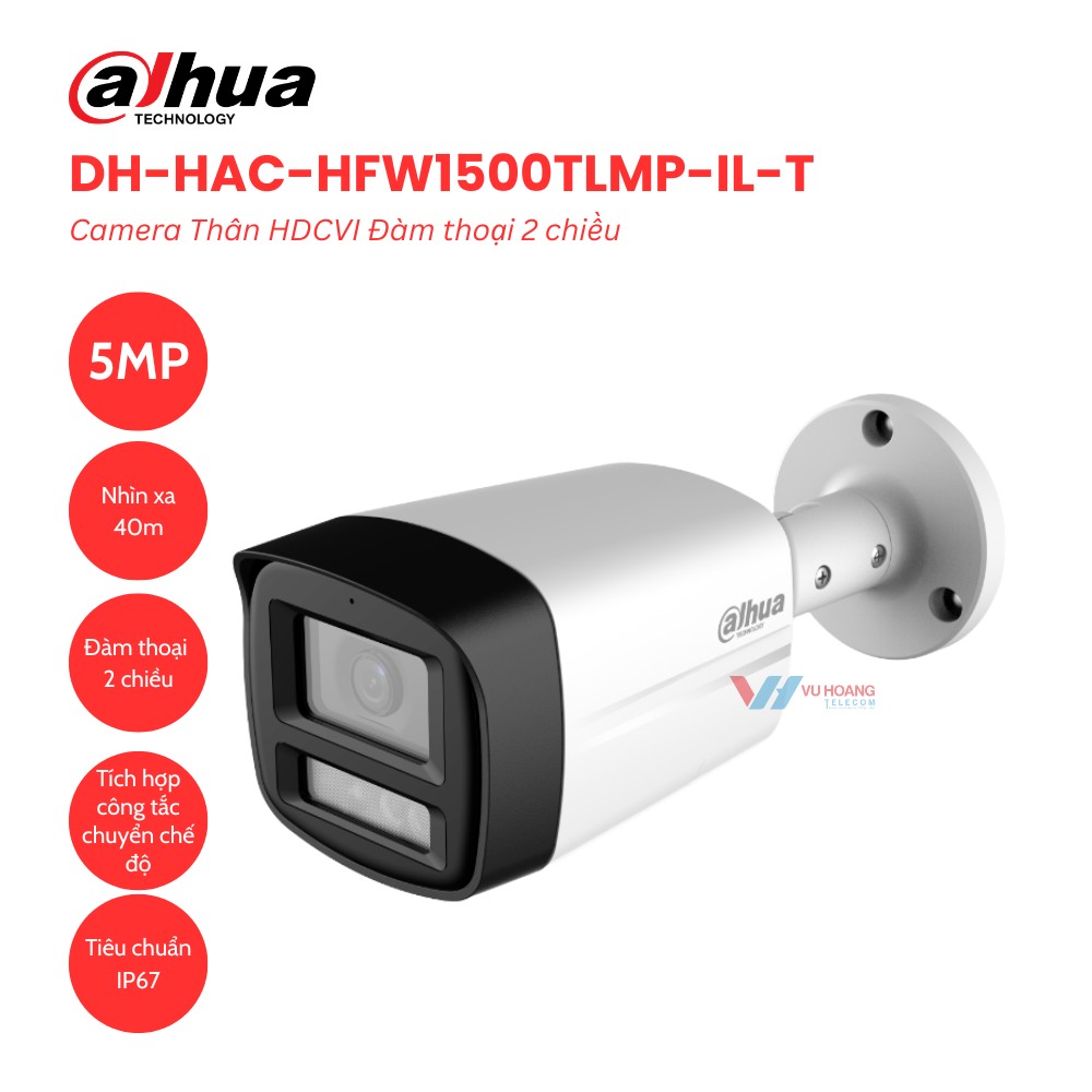 Camera Thân HDCVI Đàm thoại 2 chiều 5MP Dahua DH-HAC-HFW1500TLMP-IL-T 1 Camera Thân HDCVI Đàm thoại 2 chiều 5MP Dahua DH-HAC-HFW1500TLMP-IL-T