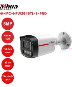 Camera IP 6MP DAHUA DH-IPC-HFW2649TL-S-PRO (Có mic)