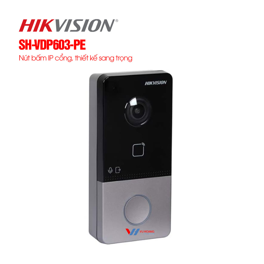 Nút bấm IP Hikvision SH-VDP603-PE 1 Nút bấm IP Hikvision SH-VDP603-PE