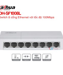 Ethernet Switch 8 cổng DAHUA DH-SF1008L
